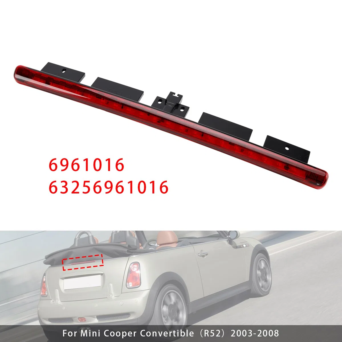 Dritte Bremsleuchte für Mini Cooper Cabrio R52 2003-2008,Ersatzteil 63256961016 6961016,Hintere Zentralleuchte Rot,Kunststoff Gehäuse Schwarz,Direkter Austausch